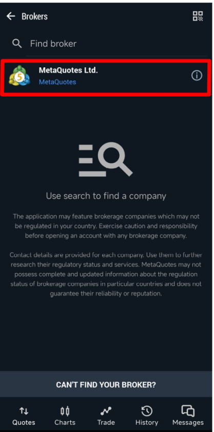Screenshot of the MetaTrader 5 app's broker search interface, displaying the option to find brokers, with 'MetaQuotes Ltd.' highlighted.